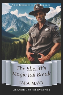 Book cover for The Sheriff's Magic Summer Jail Break