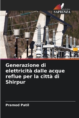 Book cover for Generazione di elettricità dalle acque reflue per la città di Shirpur