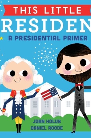 Cover of This Little President