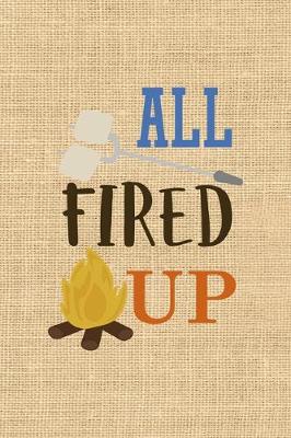 Book cover for All Fired Up