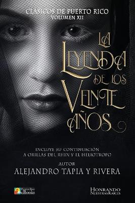 Book cover for La Leyenda de Los Veinte A os