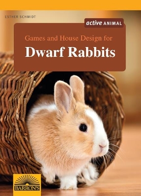 Book cover for Games and House Design for Dwarf Rabbits