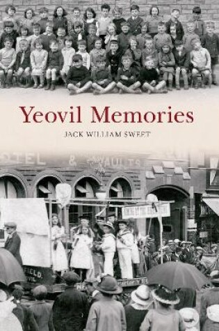 Cover of Yeovil Memories