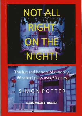 Book cover for Not All Right On The Night!