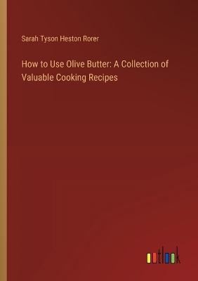 Book cover for How to Use Olive Butter