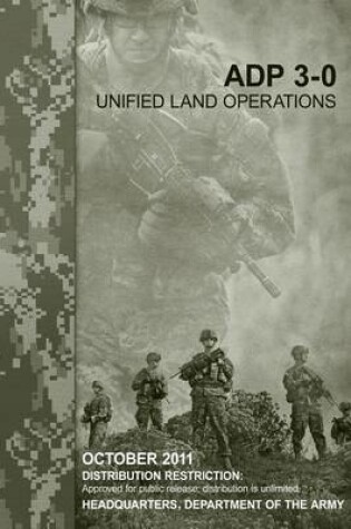 Cover of Unified Land Operations (ADP 3-0)