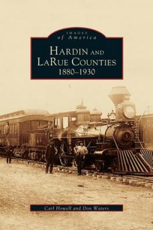 Cover of Hardin and Larue Counties