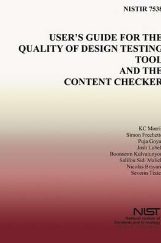 Cover of User's Guide for the Quality of Design Testing Tool and the Content Checker