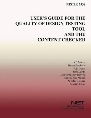 Cover of User's Guide for the Quality of Design Testing Tool and the Content Checker