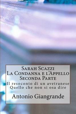 Book cover for Sarah Scazzi La Condanna E l'Appello Seconda Parte