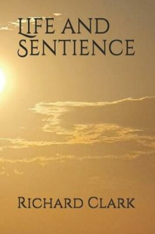 Cover of Life and Sentience