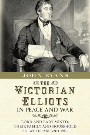Cover of The Victorian Elliots in Peace and War