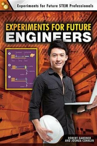 Cover of Experiments for Future Engineers