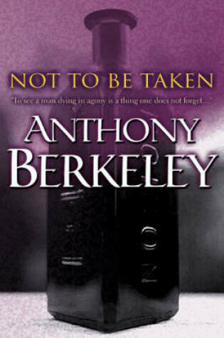 Cover of Not to be Taken