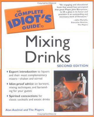 Book cover for The Complete Idiot's Guide to Mixing Drinks