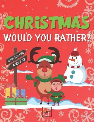 Book cover for Would You Rather Book for Kids