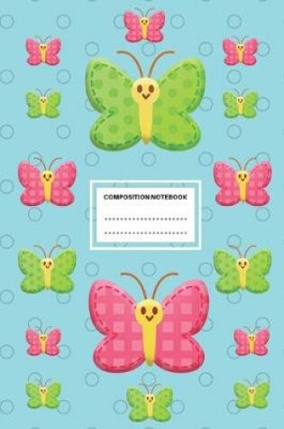 Cover of Butterfly Composition Notebook