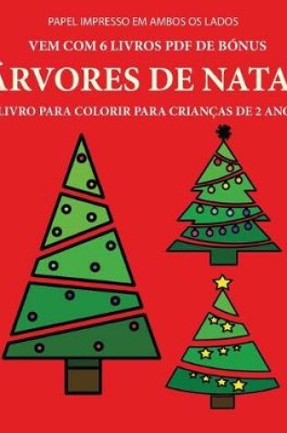 Cover of Livro para colorir para crianças de 2 anos (Árvores de Natal)