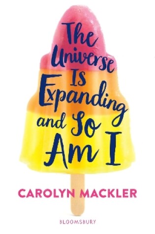 Cover of The Universe Is Expanding and So Am I