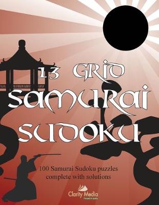 Book cover for 13 Grid Samurai Sudoku