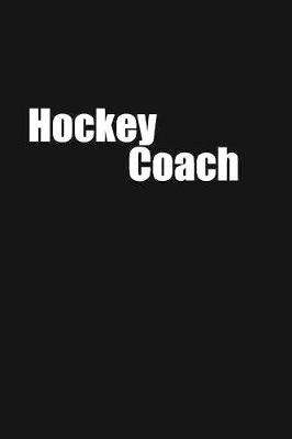 Book cover for hockey COACH