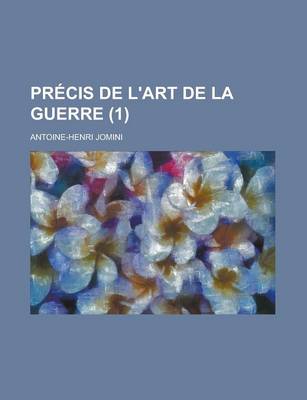 Book cover for Precis de L'Art de La Guerre (1 )