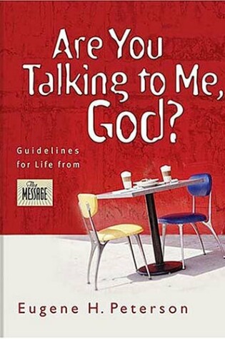 Cover of Are You Talking to ME, God