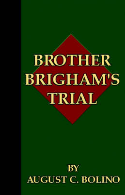Book cover for Brother Brigham's Trial