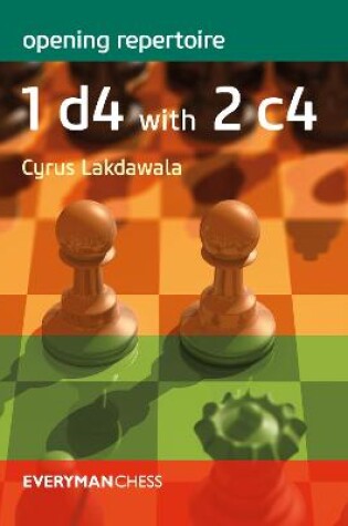 Cover of Opening Repertoire: 1 d4 with 2 c4