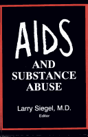 Book cover for AIDS and Substance Abuse