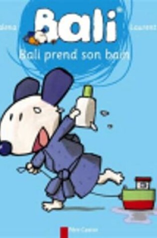 Cover of Bali prend son bain