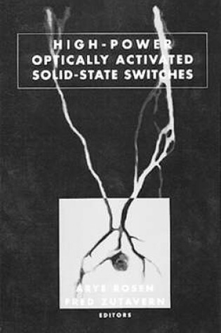 Cover of High-Powered Optically Activated Solid-State Switches