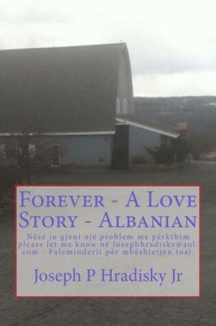 Cover of Forever - A Love Story - Albanian