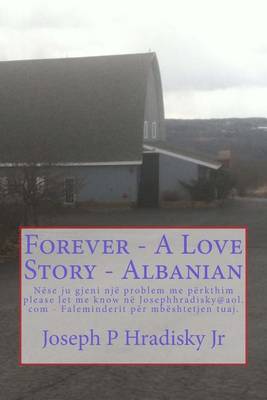 Book cover for Forever - A Love Story - Albanian