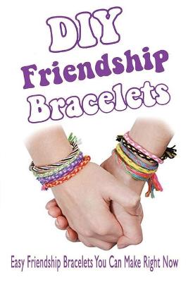 Book cover for DIY Friendship Bracelets