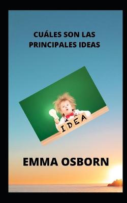 Book cover for Cuales Son Las Principales Ideas