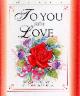 Book cover for To You With Love
