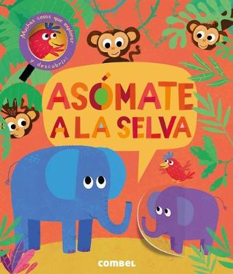 Book cover for Asómate a la Selva