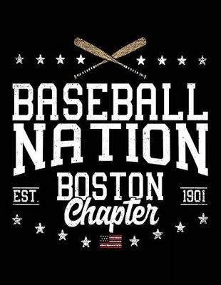 Book cover for Baseball Nation Boston Chapter Est. 1901