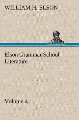 Cover of Elson Grammar School Literature v4