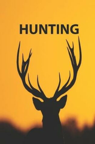 Cover of Hunting