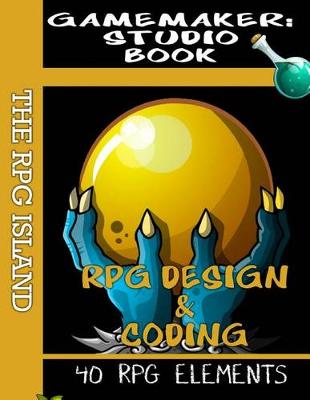 Book cover for Gamemaker Studio Book - RPG Design and Coding