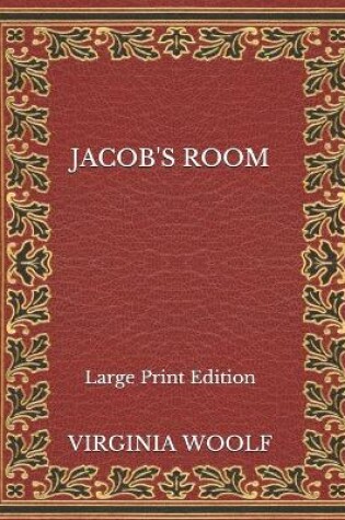 Cover of Jacob's Room - Large Print Edition