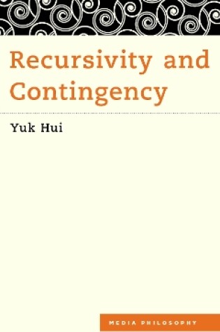 Cover of Recursivity and Contingency