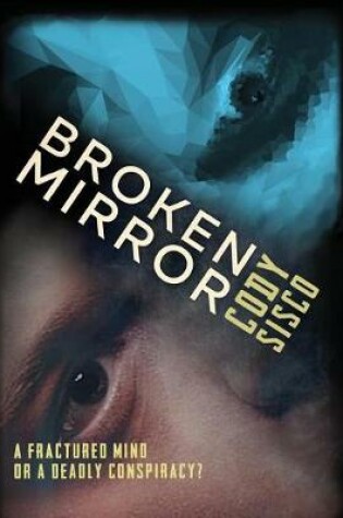 Cover of Broken Mirror