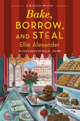 Cover of Bake, Borrow, and Steal