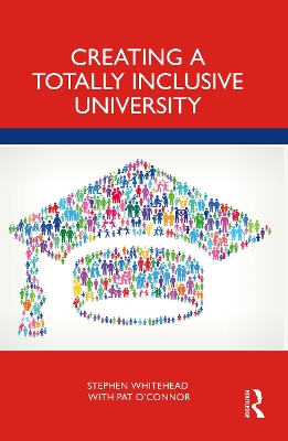 Book cover for Creating a Totally Inclusive University