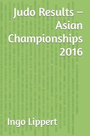 Cover of Judo Results - Asian Championships 2016