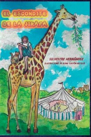 Cover of El escondite de la jirafa