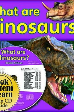 Cover of What Are Dinosaurs? - CD + Hc Book - Package